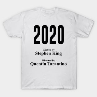 2020 By Stephen King T-Shirt